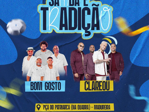 Tradição reúne Bom Gosto e Clareou em Madureira neste fim de semana na comemoração do Dia Nacional do Samba
