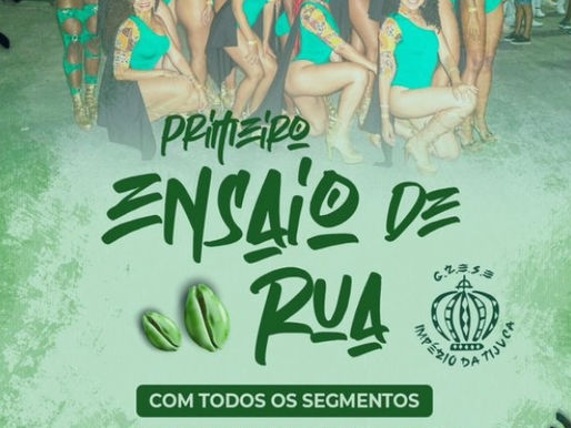 Império da Tijuca tem data marcada para o seu primeiro ensaio de rua