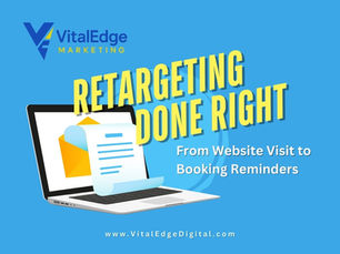 Retargeting Done Right: From Website Visits to Booking Reminders