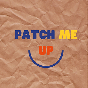 PATCH ME UP We (2).png