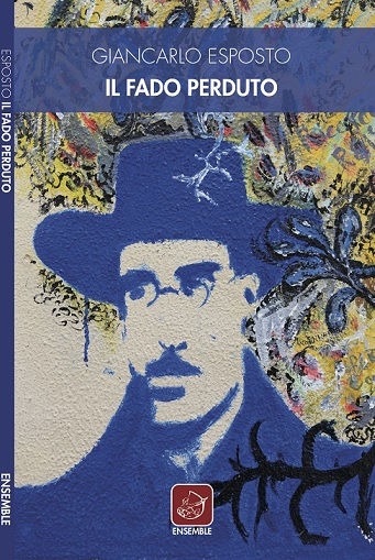 "Il Fado perduto", il mio nuovo libro, disponibile in libreria