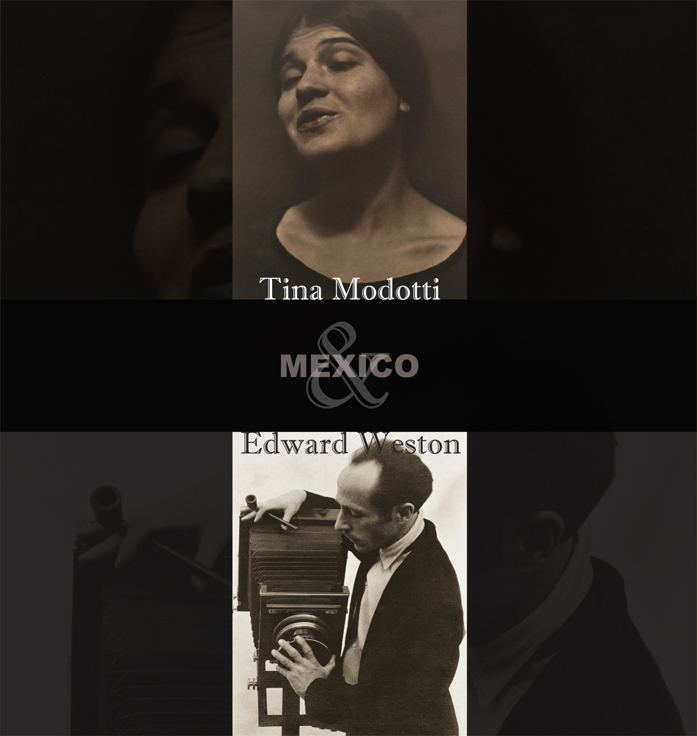 Tina Modotti & Edward Weston