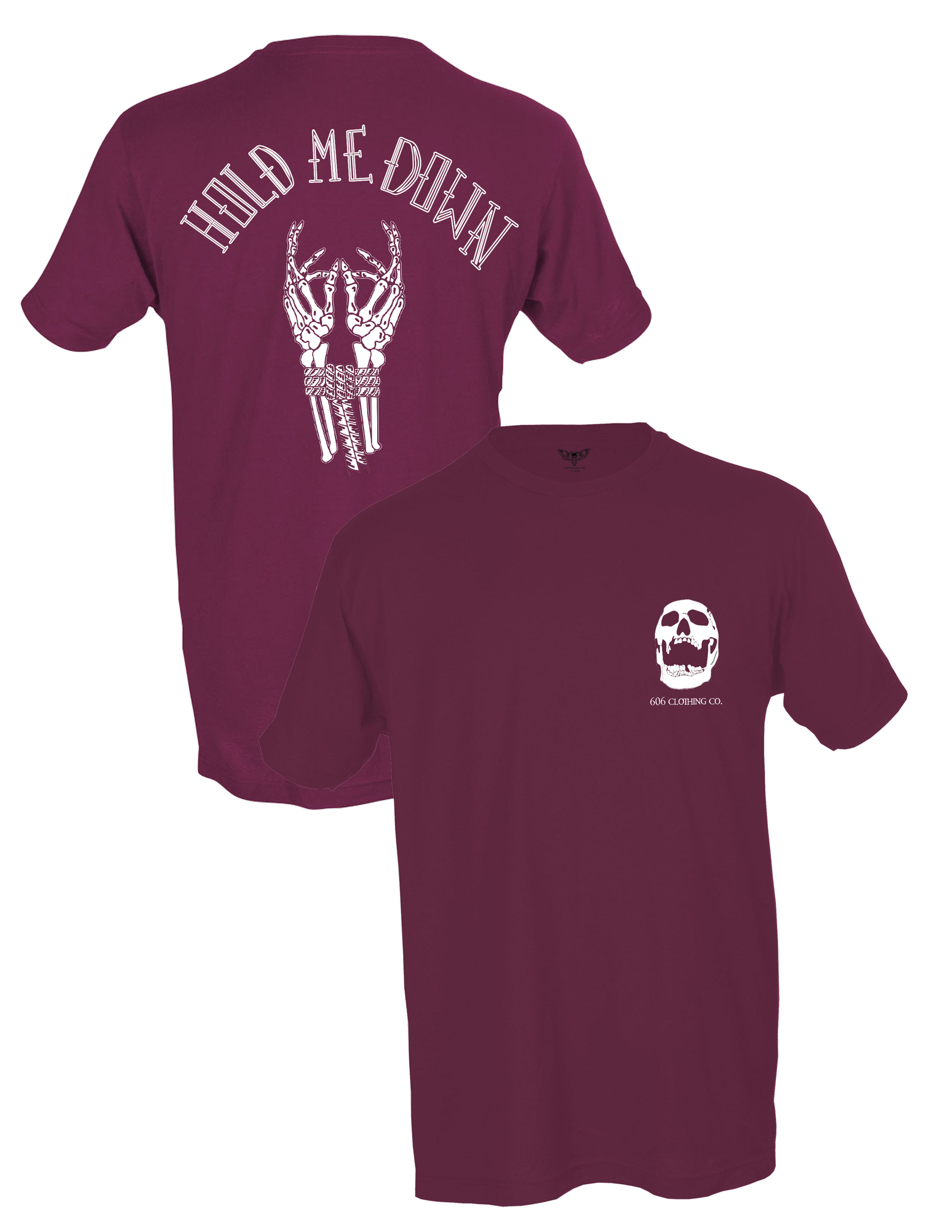 HOLD ME DOWN - (T-Shirt)