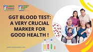 GGT Blood Test: A very crucial  market for good health !