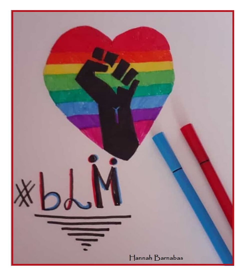 Drawing: Black Lives Matter symbol – Hannah Barnabas from Trinity Sunday School