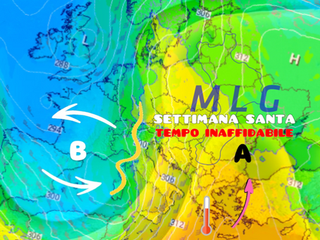 MLG: settimana santa tipicamente primaverile e inaffidabile: tra mitezza e veloci peggioramenti