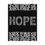 Thumbnail:  Geometric  Design "HOPE" Monochrome Art Print - Rolled Poster - Home Decor