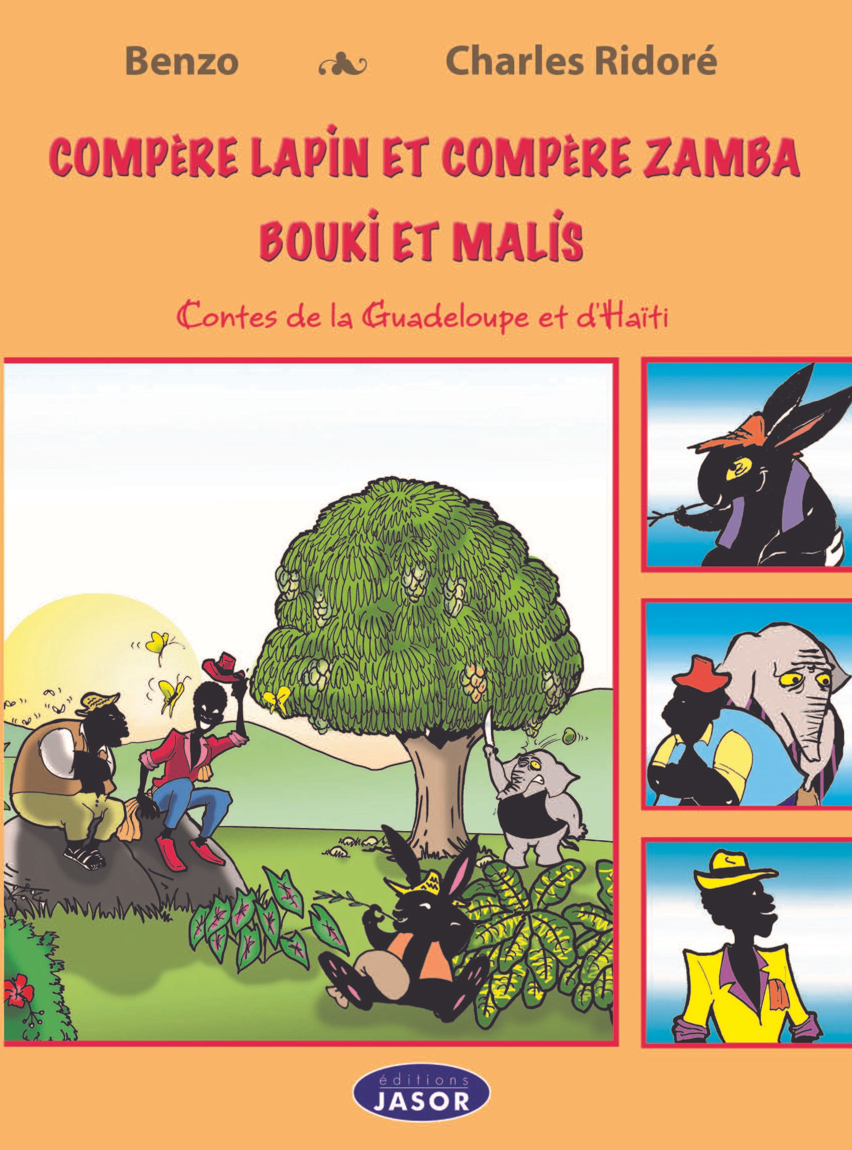 Compère Lapin Compère et Zamba Bouki et Malis. Contes d'Haïti et de Guadeloupe
