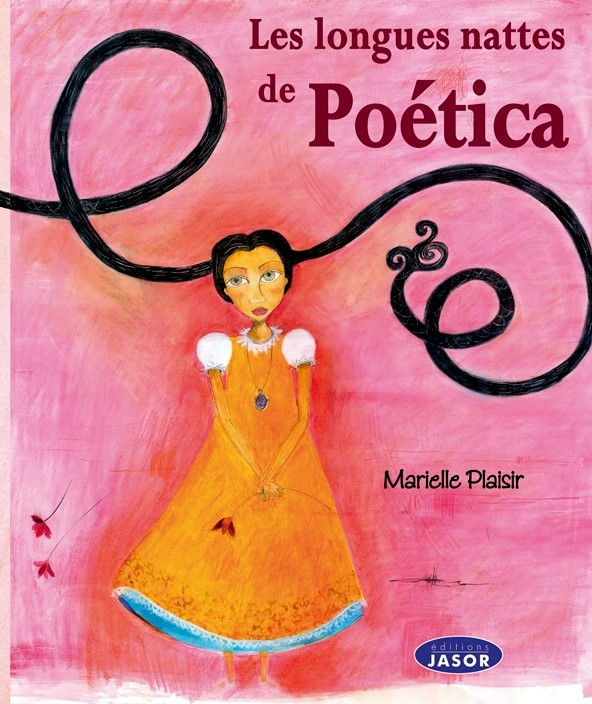Les longues nattes de Poética