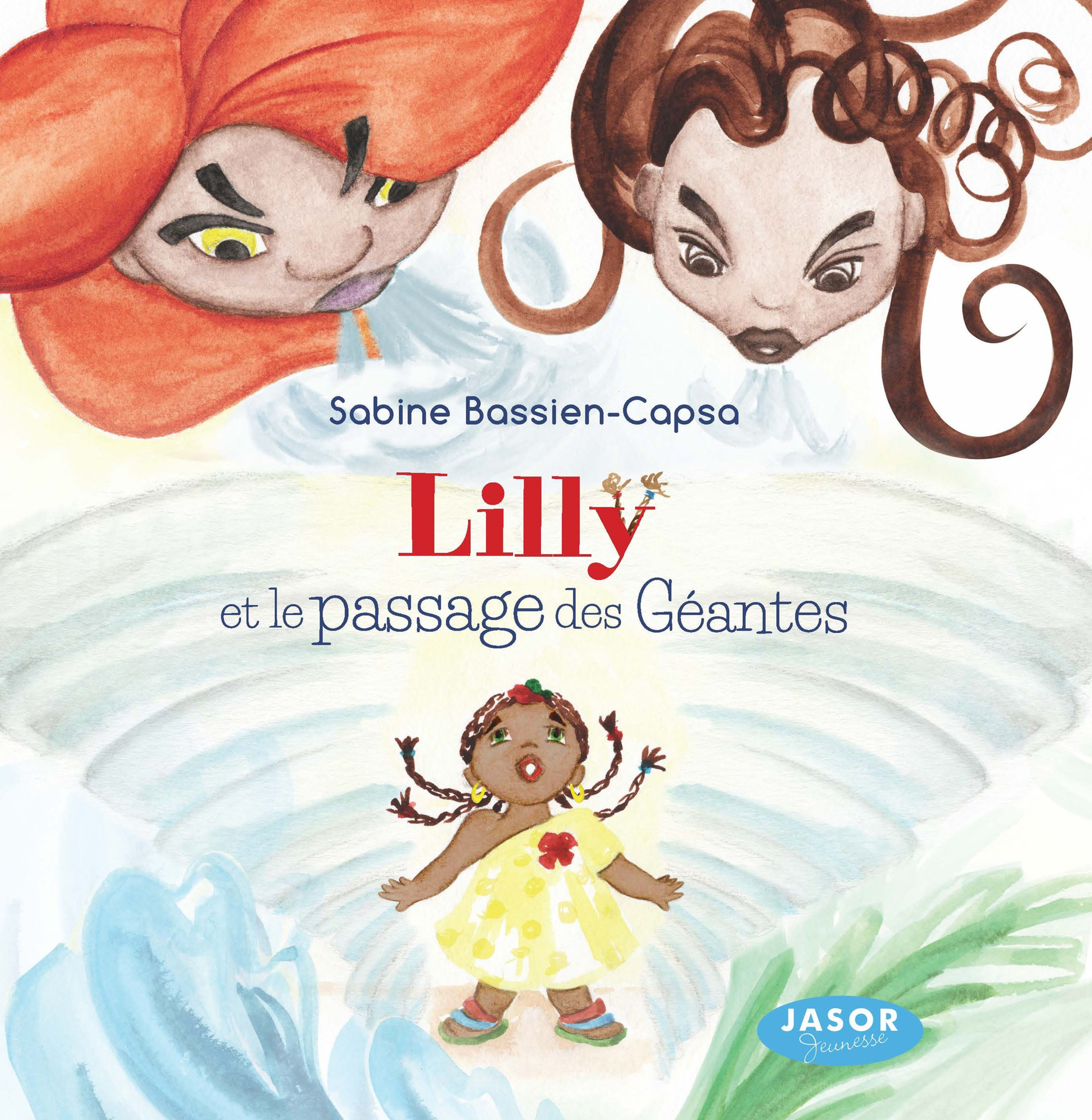 Lilly et le passage des Géantes