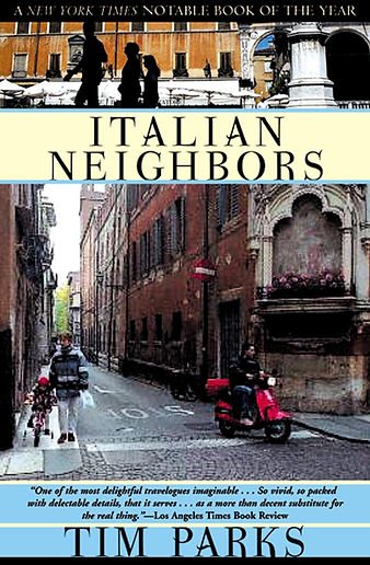 Book cover of "Italian Neighbors" by Tim Parks. A person on a red scooter rides in a narrow, cobbled Italian street, with an old building backdrop.