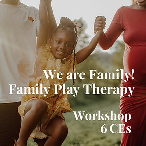 We are Family! Family Play Therapy with Black Children and Families STL.png