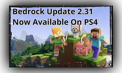 Minecraft Update 2 31 Now Available On Ps4