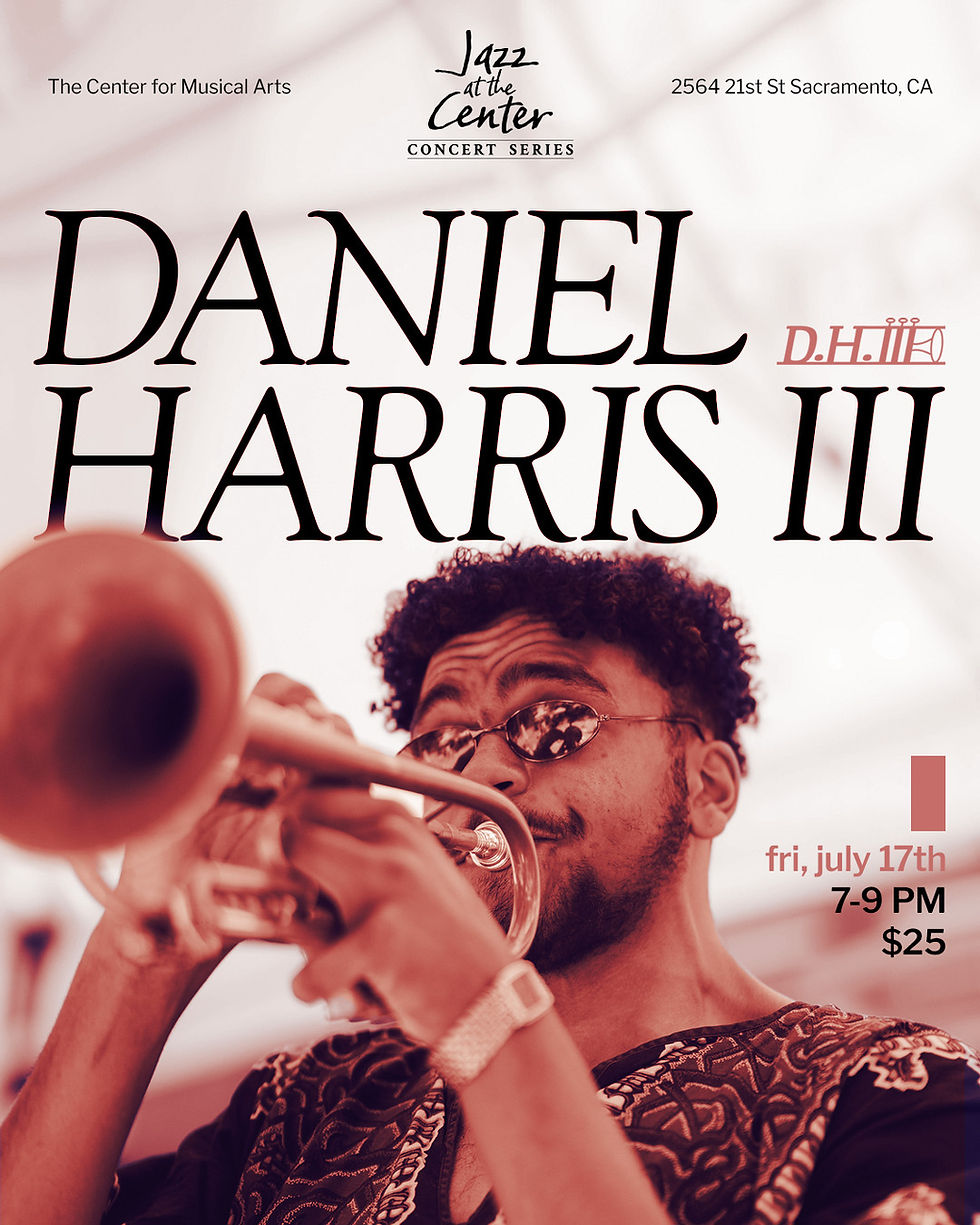 Daniel Harris III LIVE at The Center for Musical Arts