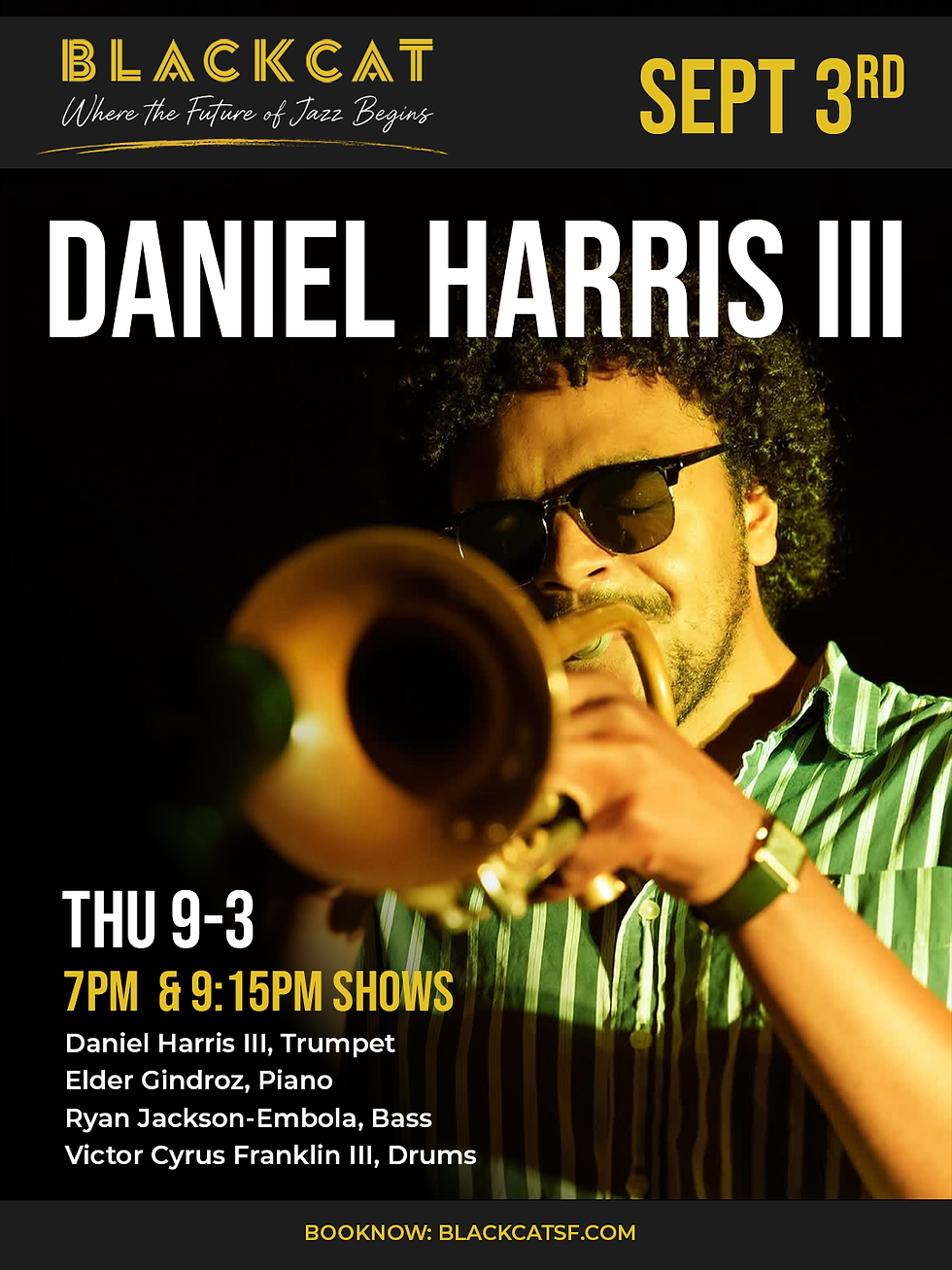 Daniel Harris III LIVE at SF Black Cat