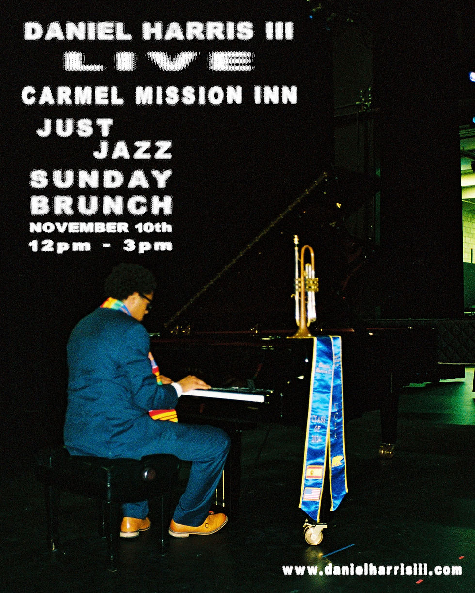 Daniel Harris III & Ayo Brame LIVE at The Carmel Mission Inn