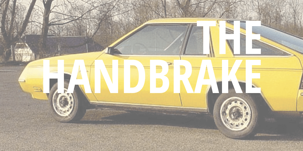 THE HANDBRAKE
