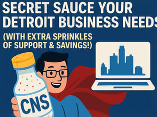 Why CNS Monthly IT Services Are the Secret Sauce Your Detroit Business Needs (With Extra Sprinkles of Support & Savings!)
