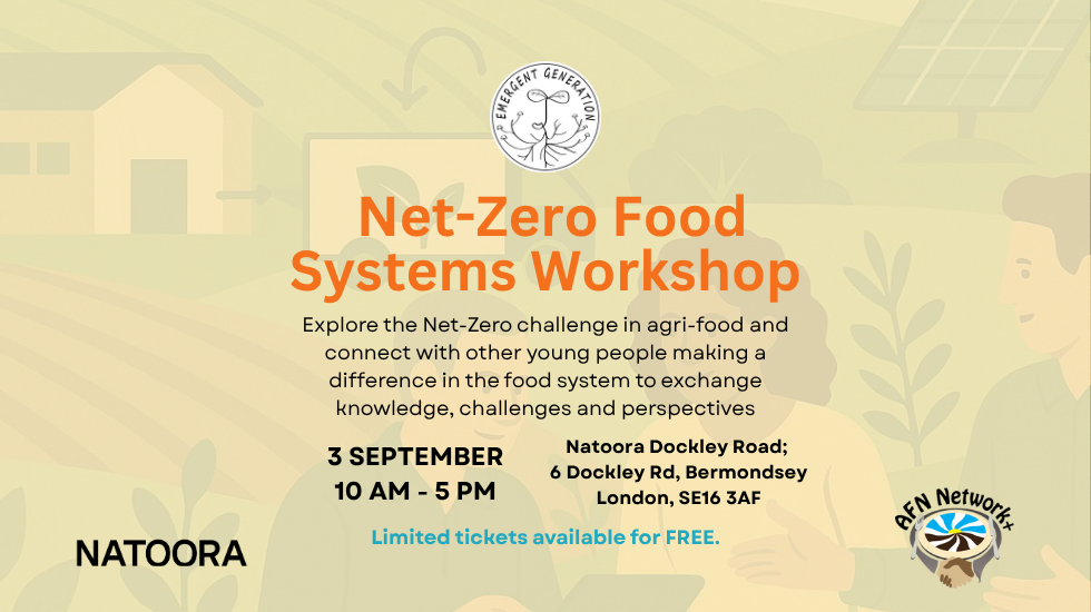 Emergent Generation: Net Zero Food Systems Workshop