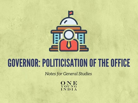 Governor: Politicisation Of The Office