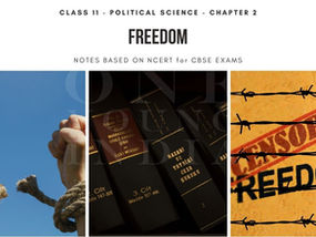 Freedom Notes | Class 11 Political Science