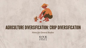Agriculture Diversification: Crop Diversification