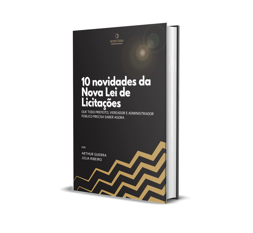 LIVRO COM AS 10 NOVIDADES QUE TODO SERVIDOR DO SETOR DE LICITAÇÃO E ADMINISTRADOR PÚBLICO PRECISAM SABER AGORA.
