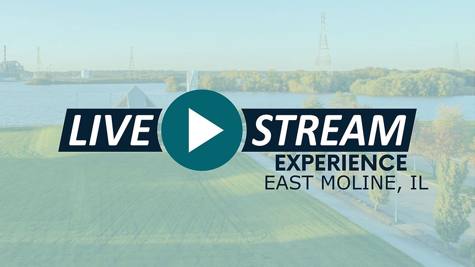 East Moline, IL Livestream Experience