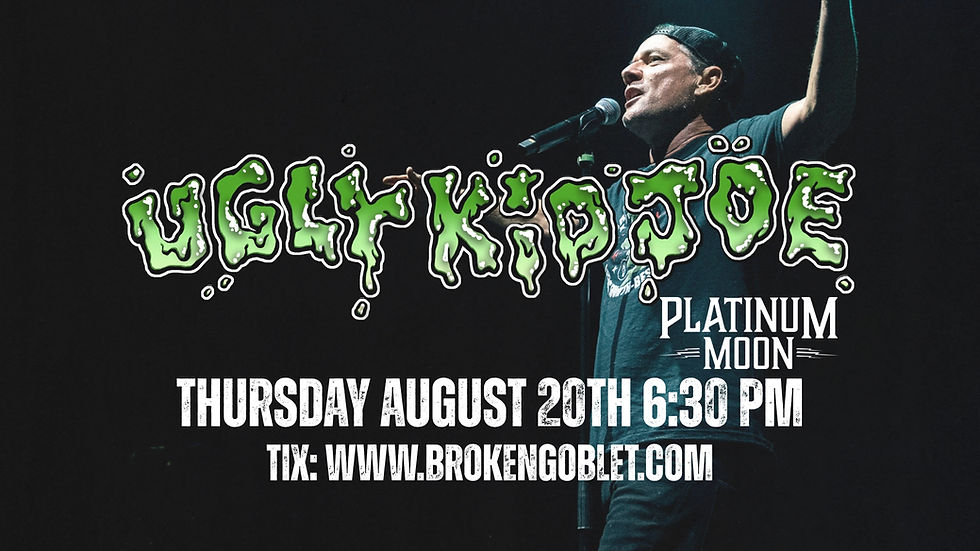 Ugly Kid Joe with Platinum Moon