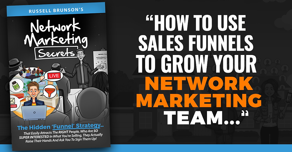 this image shows clickfunnels network marketing secrets