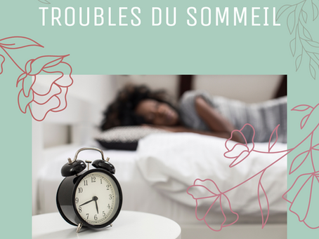 Troubles du sommeil