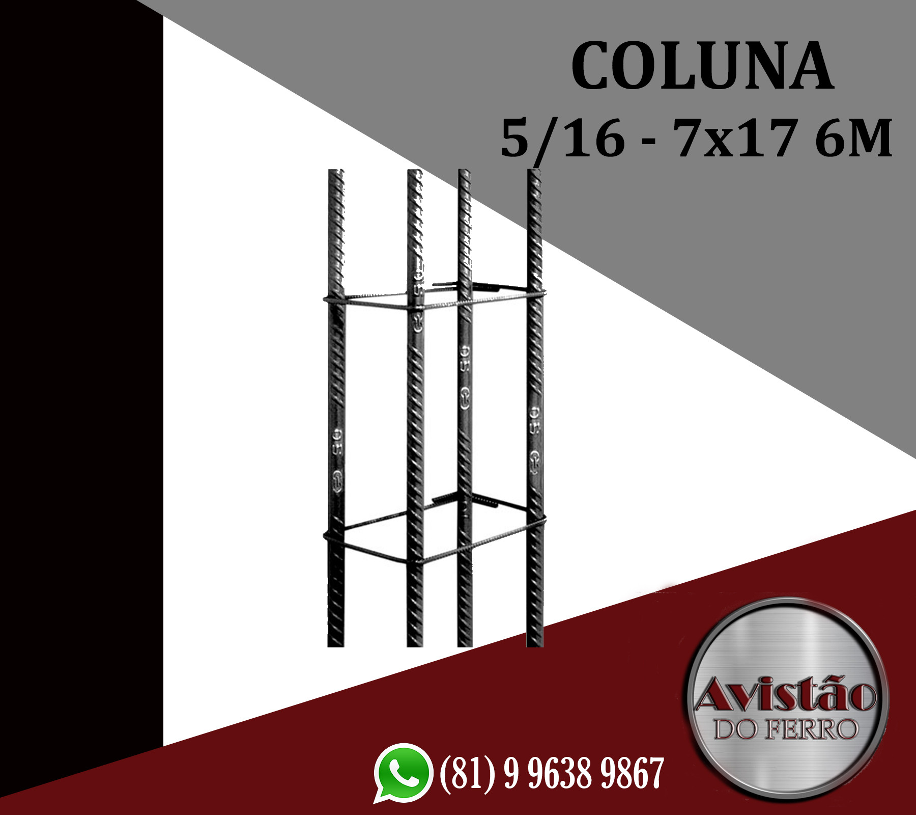 COLUNA 5/16 - 7x17 6M