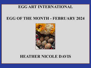The Winners of "Eggs of the Month" is Heather Davis from the U.S.A