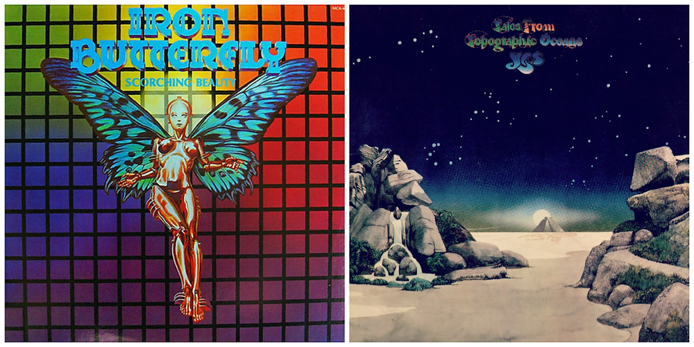 Drew Struzan’s cover art for Iron Butterfly – Scorching Beauty (MCA, 1975) and Roger Dean’s cover art for Yes - Tales From Topographic Oceans (Atlantic, 1973)