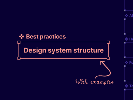 ✨โครงสร้าง Design System สุดเจ๋งสำหรับทีม, โปรเจกต์และไฟล์ทั้งหมด! 🛠️