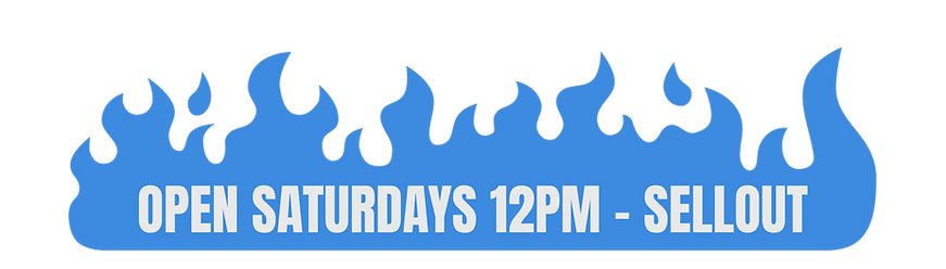 Divider that says Open Saturdays 12PM to Sell Out