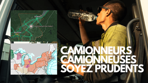 Une vague de chaleur exceptionnelle attend les Camionneurs(es). Prudence au Québec et la Côte Est am