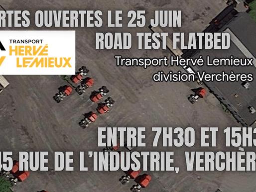 [25 juin] Journée portes ouvertes (flatbed) de Transport Hervé Lemieux à Verchères
