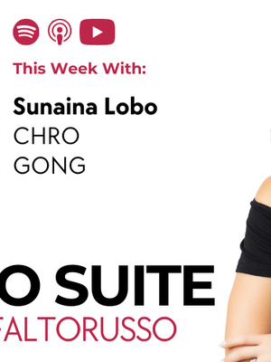 She's So Suite: The Musician turned Chief Human Resource Officer of Gong ft. Sunaina Lobo