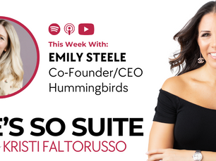 She's So Suite: The Drummer turned Co-Founder and CEO of Hummingbirds ft. Emily Steele