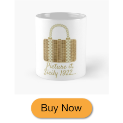 A white mug with picture of a handbag and text: Picture it, Sicily 1922...
