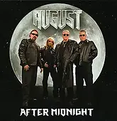 August "After Midnight" CD
