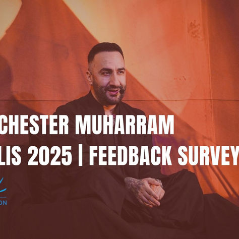 Muharram 2025 Feedback Survey