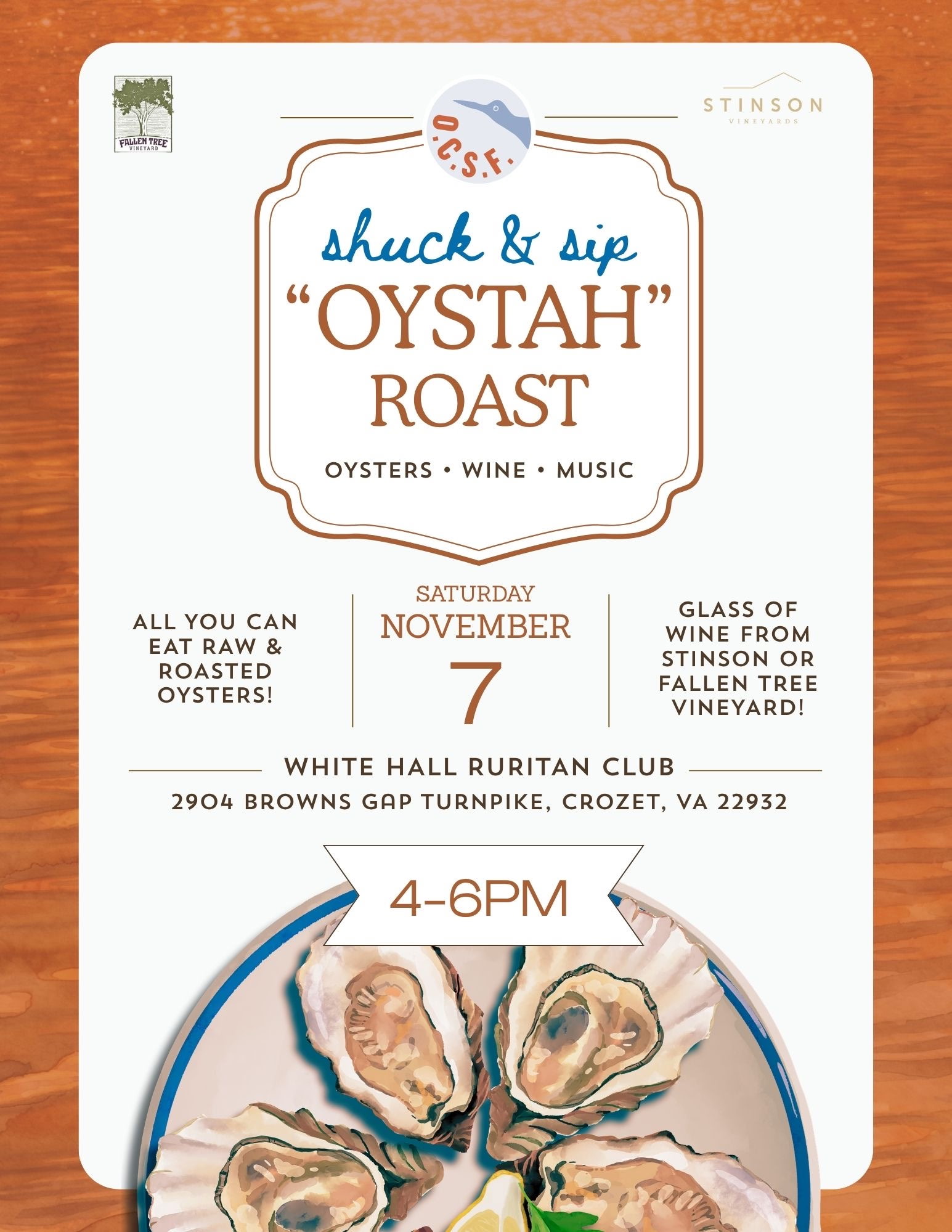 Shuck & Sip: ALL YOU CAN EAT Oystah Roast with Oyster Catcher Sea Farms x Stinson Vineyards x Fallen Tree Vineyard