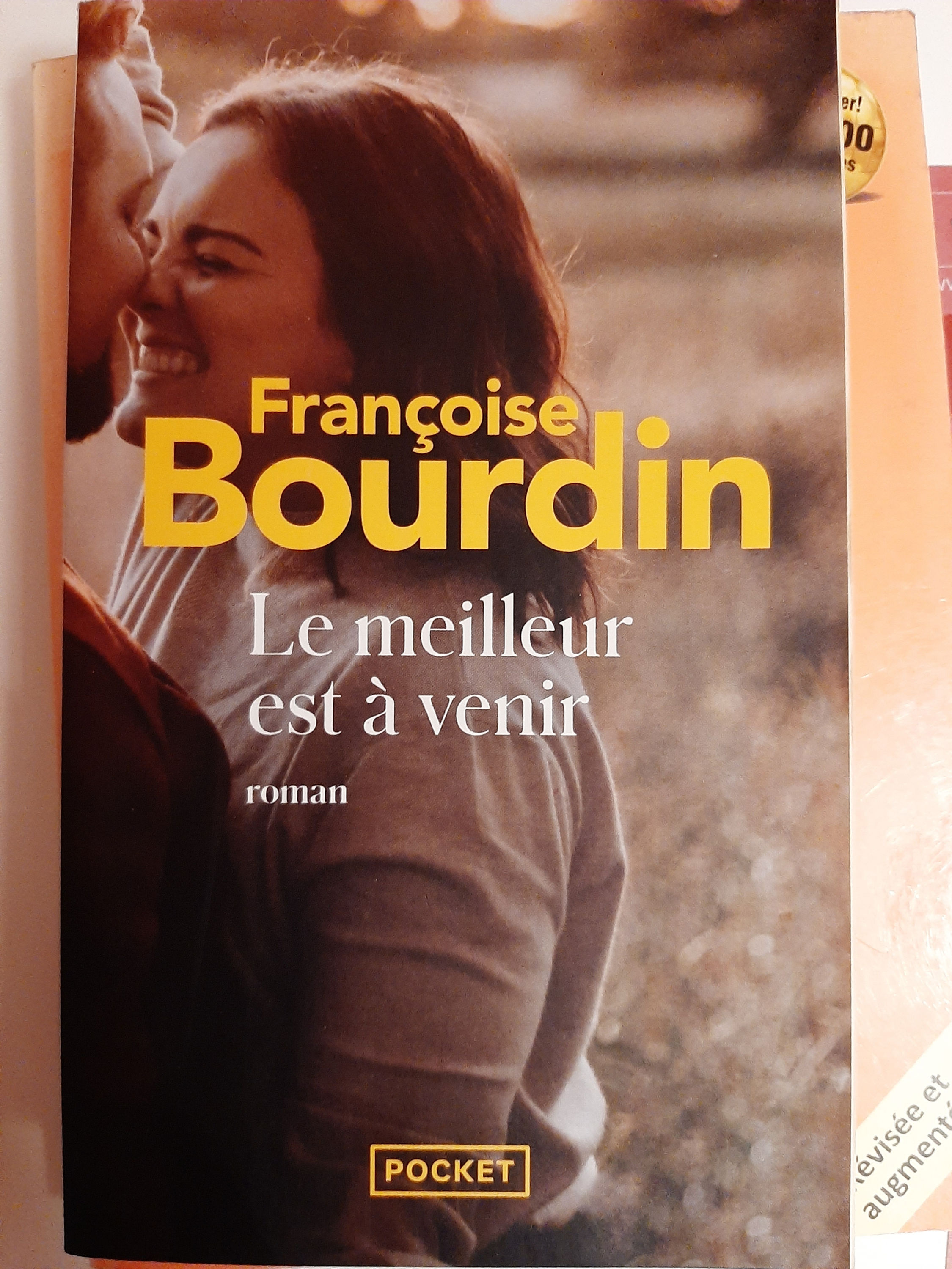 Le meilleur est à venir - F. BOURDIN - éd. Pocket