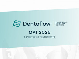 Formation continue dentaire : les formations offertes en mai 2026