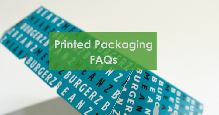 Packaging Questions Printed Packaging FAQs