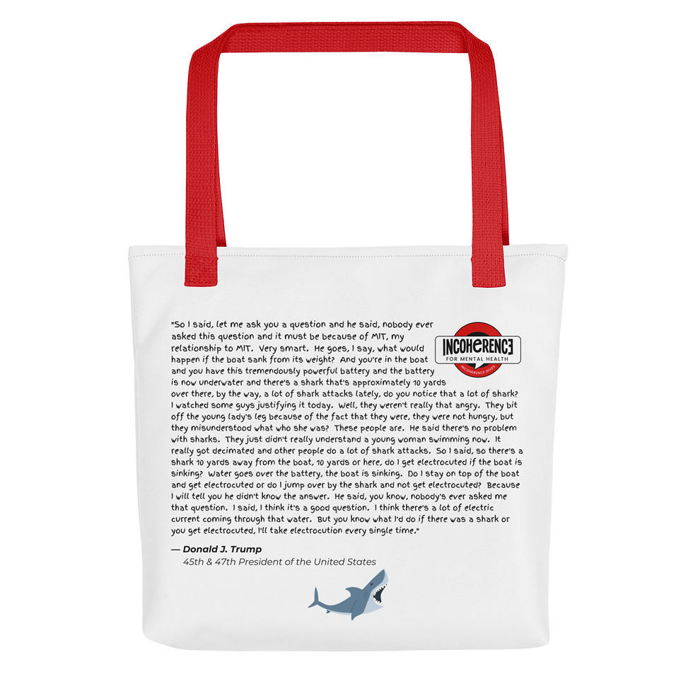 Thumbnail: Trump Shark Quote | Tote Bag, 15"x15x | White w/ Red, Black, or Orange Handles