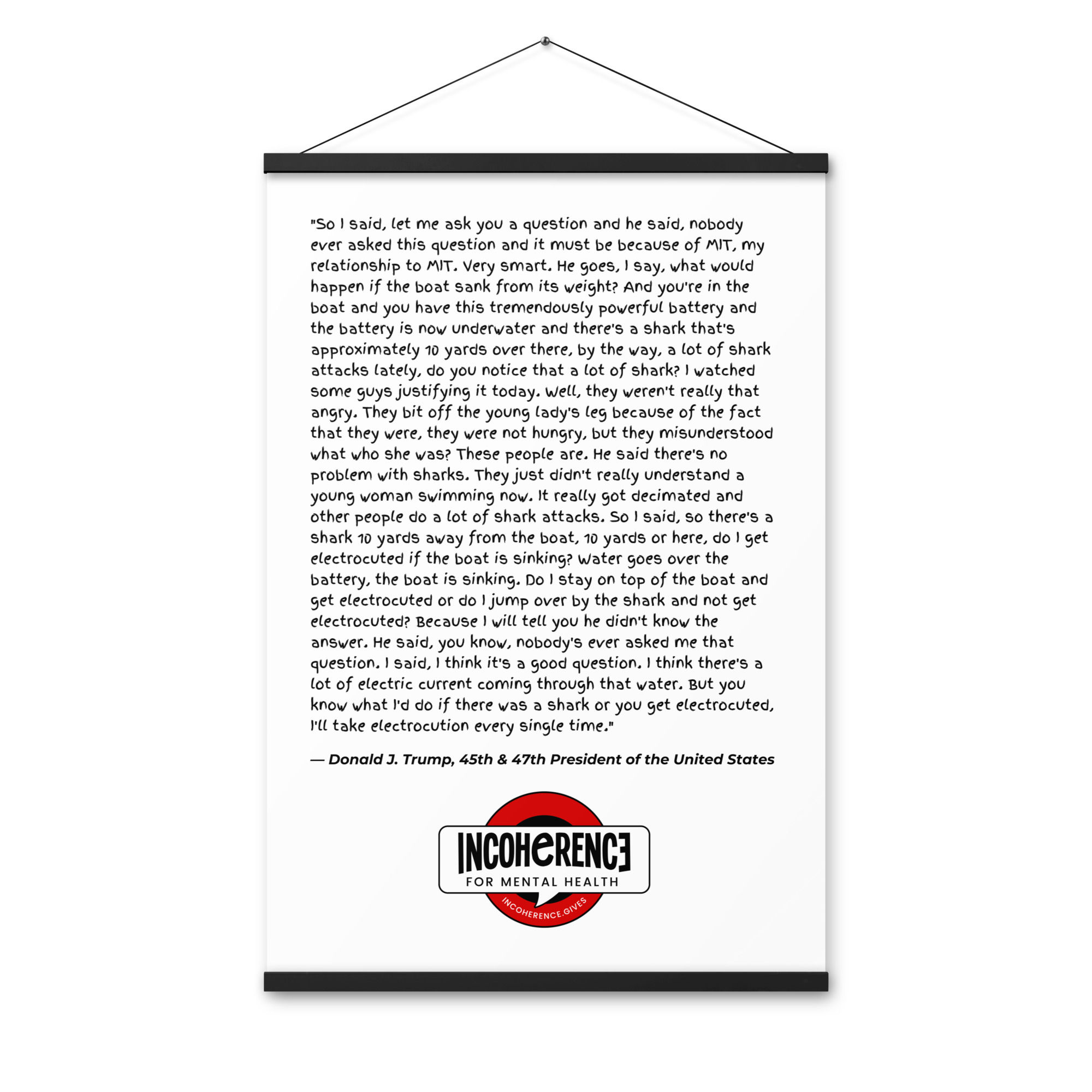Trump Shark Quote | Poster | Wood Hanger, Enhanced Matte Paper | Style 2