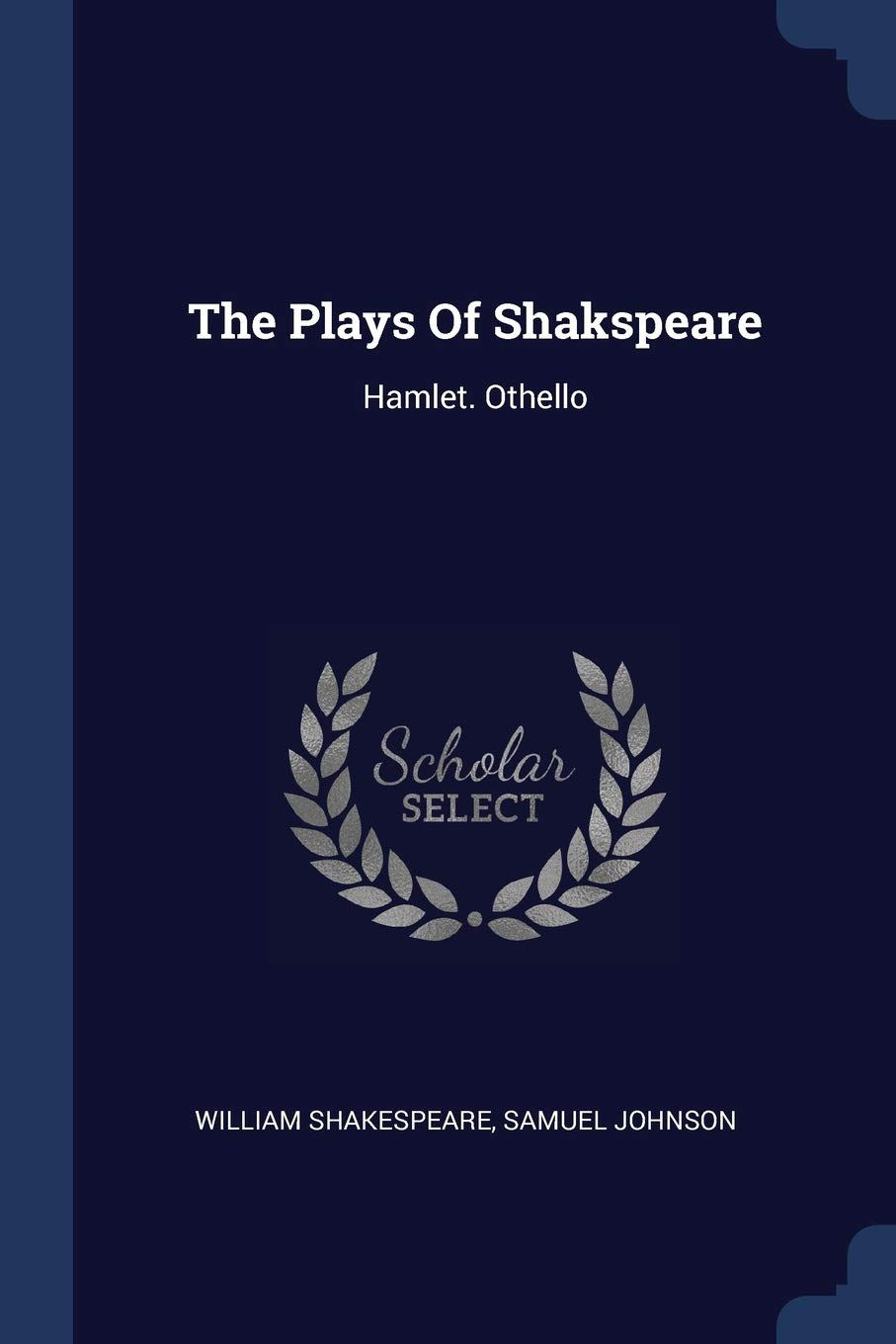 The book cover of a classic: The plays of shakspeare